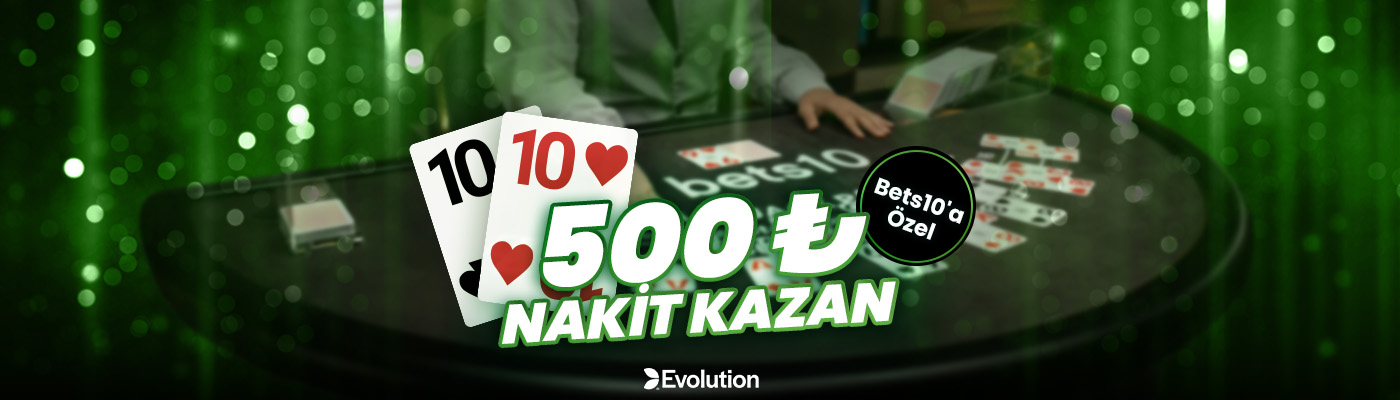 500 BETS10 BLACKJACK'TE ŞANSLI SAYI: 10